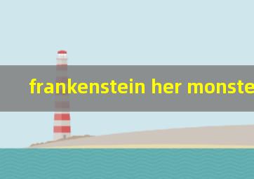 frankenstein her monsters塔罗